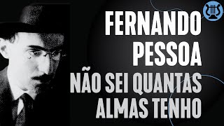 Poema Não sei quantas almas tenho de Fernando Pessoa  como fazer um poema [upl. by Gut]