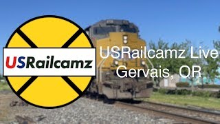 USRailcamz Live  Gervais OR [upl. by Emmaline962]