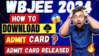 WBJEE 2024How to download Admit Card😱Admit card Released  Most expected Exam center😱 other states [upl. by Marras]