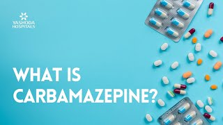 What is Carbamazepine [upl. by Graehme818]