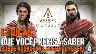 Assassins Creed Odyssey  12 DICAS QUE VOCÊ PRECISA SABER ANTES DE JOGAR [upl. by Htiduj]