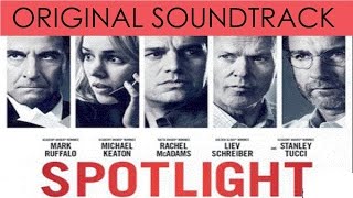 Spotlight FULL SOUNDTRACK OST By Howard Shore Official [upl. by Lifton]