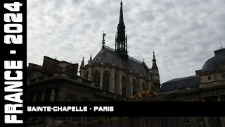 SainteChapelle Paris France 2024 [upl. by Anallese401]