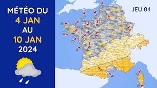 Météo du Jeudi 4 au Mercredi 10 Janvier 2024 [upl. by Mendelsohn176]