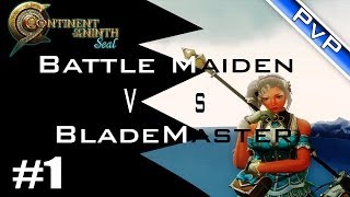 C9Mystic PvP  Battle Maiden vs Blademaster 1 [upl. by Burnside]