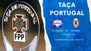 HC Penafiel Vs AD Oeiras  Taça de Portugal  32Avos  20232024 [upl. by Nnyluqcaj852]