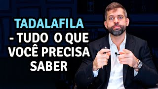 Tadalafila tudo que você precisa Saber  Dr Marco Túlio Cavalcanti  Andrologista e Urologista [upl. by Bullis]