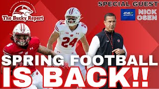 Wisconsin Badgers Spring Football in Full Swing Nick Osen from 247 Sports Joins the Show [upl. by Oenire267]