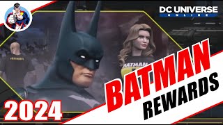 DCUO Batman Day 2024 Rewards [upl. by Jempty]