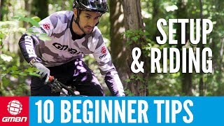 10 MTB Tips For Beginners  Setup And Riding [upl. by Lyell]