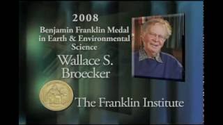 Wallace Broecker  2008 Laureate of the Franklin Institute in Earth Science [upl. by Girardi]