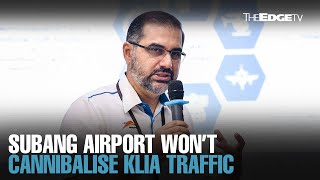 NEWS Subang airport won’t cannibalise KLIA traffic [upl. by Thomajan192]