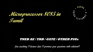 Lec 5  TNEB AE  TRB  GATE  TNPSC Architecture of 8085 microprocessor  PART 4  in Tamil [upl. by Aw]