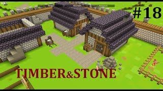 Timber and Stone Episode 18  More people D [upl. by Acimehs]