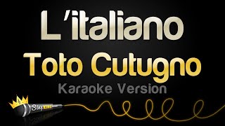 Toto Cutugno  L’italiano Karaoke Version [upl. by Seaden]