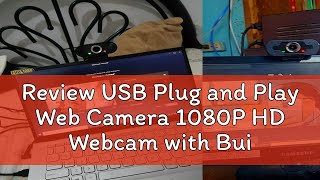 Review USB Plug and Play Web Camera 1080P HD Webcam with Builtin MIC Video Recording for Laptop [upl. by Hardman]