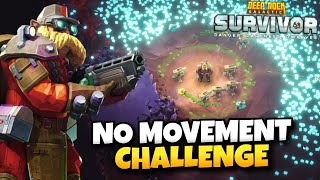 So I Did the quotNo Movement Challengequot  Deep Rock Galactic Survivor Gameplay [upl. by Ecnav]