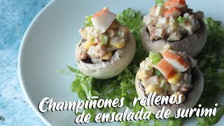 Champiñones con relleno de surimi [upl. by Arondell]