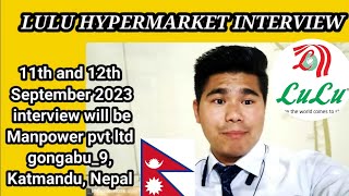 Lulu hypermarket interview in Nepal 2023  Job in Dubai Abu Dhabi UAE Kuwait middleeast [upl. by Adarbil]