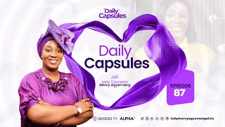 The Importance Of Grace  Daily Capsules Episode 87  Lady Mercy [upl. by Trevor]