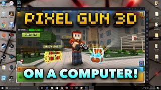 How to Download Pixel Gun 3D on Your Computer [upl. by Imit]