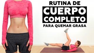 El mejor entrenamiento de cuerpo completo para quemar grasa 💪🏻  Rutina efectiva para principiantes [upl. by Earehs26]