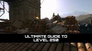 Dying Light  Ultimate Guide For Legend Level 250 [upl. by Maurreen]