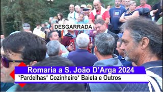 Desgarradas na Romaria a S João DArga 2024 [upl. by Elstan]