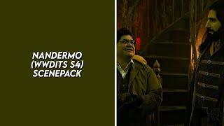 nandermo s4 scenepack what we do in the shadows 4k [upl. by Rosenstein]