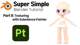 Blender Character Modeling Tutorial  08 Texturing with Substance Painter [upl. by Latrina]