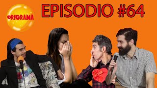 ¿Las MUJERES HUYEN de un HOMBRE ENAMORADO  ★ ORIGRAMA ★ Episodio 64 [upl. by Lesoj]