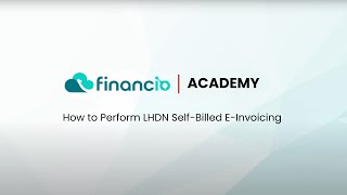 How to Perform LHDN Self Billed E Invoicing [upl. by Oruhtra]