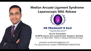 Laparoscopic Median Arcuate Ligament release in a case of Median Arcuate Ligament Syndrome MAL [upl. by Brieta818]