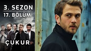 Çukur 3 Sezon 17 Bölüm Full HD [upl. by Idaf]