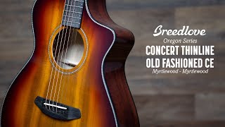 BREEDLOVE OREGON SERIES Concert Thinline Old Fashioned CE Acoustic Guitar Demo [upl. by Eah326]