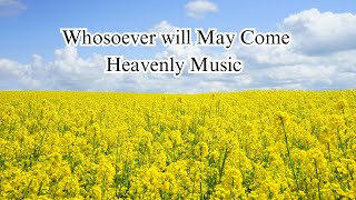 Whosoever Will May Come Christian Hymn Song with Lyric [upl. by Adnilab]