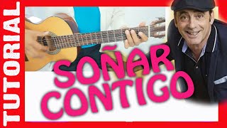 SOÑAR CONTIGO  ZENET en guitarra TUTORIAL [upl. by Lavina]