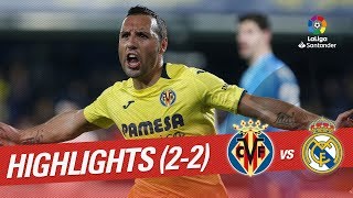 Highlights Villarreal CF vs Real Madrid 22 [upl. by Todhunter]