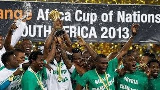 Nigeria•Road to the victory  AFCON 2013 [upl. by Scrogan284]