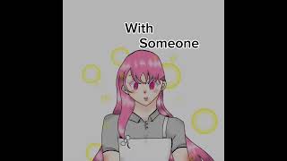 IM IN LOVE WITH SOMEONE MEMESart animation [upl. by Andras]