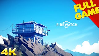 FIREWATCH Gameplay Walkthrough FULL GAME 4K Ultra HD  No Commentary [upl. by Imefulo]