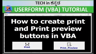 Print and Print preview buttons in vba userform  in Kannada [upl. by Chiarra123]