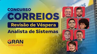 Concurso Correios  Revisão de Véspera  Analista de Sistemas [upl. by Doralia173]