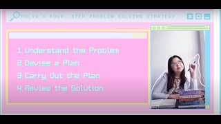 POLYAS PROBLEM SOLVING STRATEGIES  MATHEMATICS IN THE MODERN WORLD  SAM NICOLE SORIA  LCCM [upl. by Sirtimid]