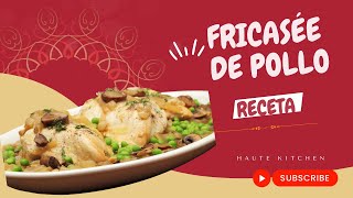 Receta FAMILIAR Deliciosa Fricassé de Pollo [upl. by Kari]