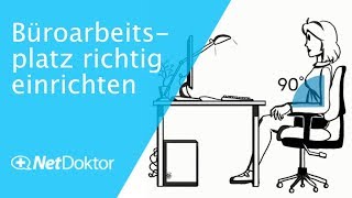 Ergonomischer Arbeitsplatz Büroarbeitsplatz richtig einrichten  NetDoktorde [upl. by Holmes]