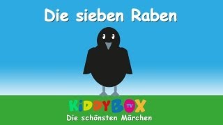 Die sieben Raben  Die schönsten Märchen am Kamin 2 KIDDYBOXTV [upl. by Eerbua560]