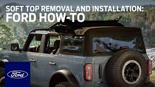 Ford Bronco® Soft Top Removal and Installation  Ford HowTo  Ford [upl. by Meris351]