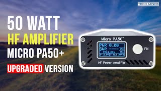 50 WATT PORTABLE HF AMPLIFIER PA50 UPGRADED [upl. by Eleda]