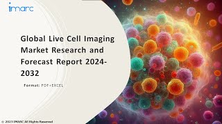 Live Cell Imaging Market Analysis Recent Trends and Regional Growth Forecast by 202432 [upl. by Rosy]